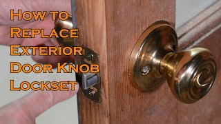 How to replace Exterior Door Knob Lock Set Kwikset with Smartkey Security