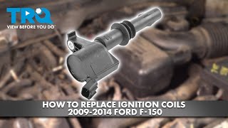 How to Replace Ignition Coils 2009-2014 Ford F-150