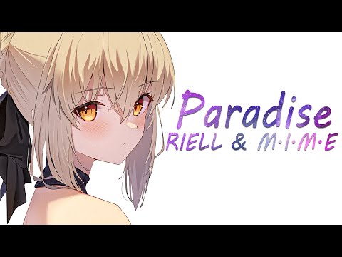 Nightcore ➥ Paradise - RIELL (ft. M.I.M.E)