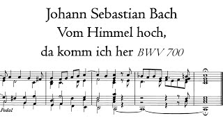 Bach - Vom Himmel hoch, da komm ich her, BWV 700 - Bätz organ, Den Haag, Hauptwerk