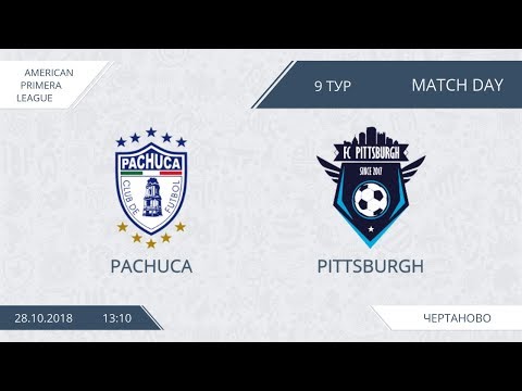 AFL18. America. Primera. Day 9. Pachuca - Pittsburgh
