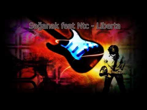 Sağanak feat N.T.C. - Liberta