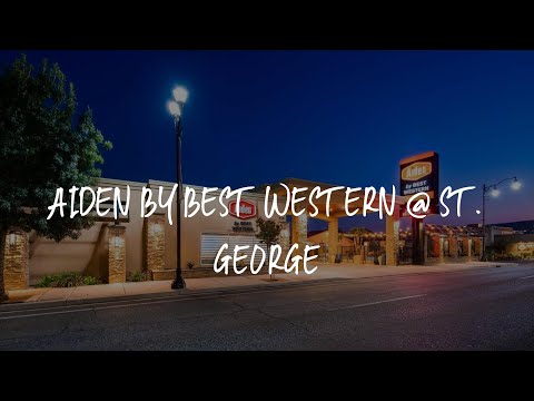 Aiden by Best Western @ St. George Review - St. George , United States of America