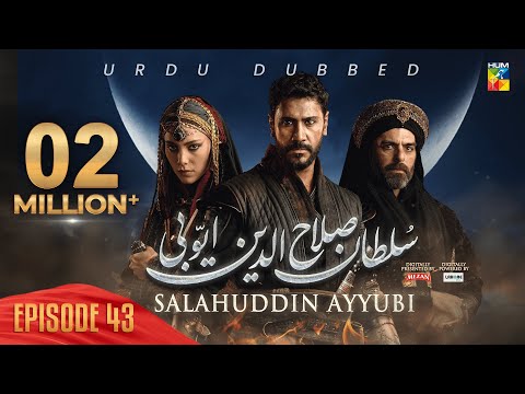 Sultan Salahuddin Ayyubi - Episode 43 [ Urdu Dubbed ] 25 July 24  - hqdefault screenshot