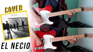 El Necio - Los Bunkers COVER (Tabs en descripción)