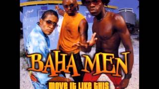 Cha Cha Cha - Move It Like This - Baha Men