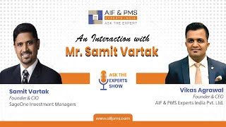 Conversation with Mr. Samit Vartak, Sageone Investment Manager