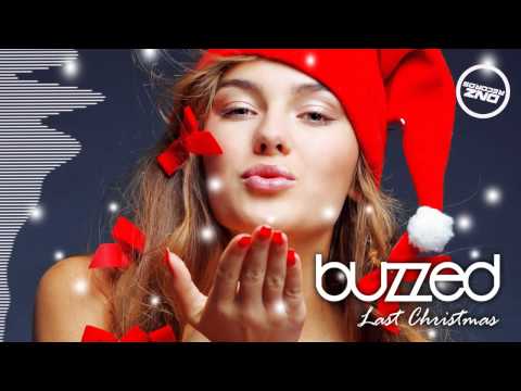 BUZZED - LAST CHRISTMAS (FREE DOWNLOAD)