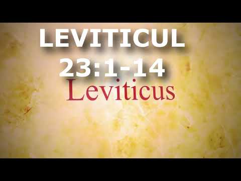 Leviticul 23:1-14 | Itinerar Biblic | Episodul 197