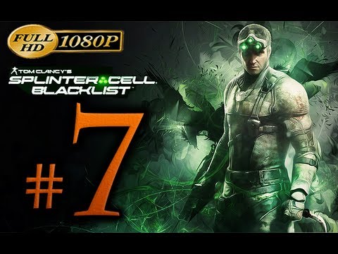Splinter Cell Blacklist Walkthrough Part 7 [1080p HD] - No Commentary