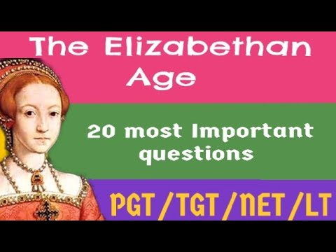 The Elizabethan Age-Important Questions Video