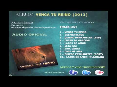 9.-Quiero permanecer (Port)- Venga Tu Reino (2013)