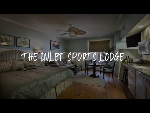 The Inlet Sports Lodge Review - Myrtle Beach , United States of America