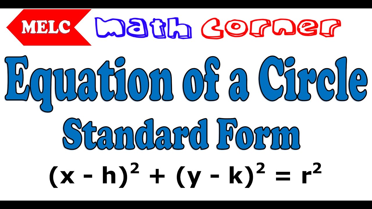 Equation of a Circle | Standard Form