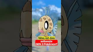 Was ist das SELTENSTE Pokémon aus der 3. Generation?