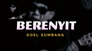 Download lagu BERENYIT - DOEL SUMBANG ( LIRIK ) | LAGU SUNDA mp3 Download lagu BERENYIT - DOEL SUMBANG ( LIRIK ) | LAGU SUNDA mp3