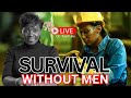 VIRTUAL CHALLENGE Can Women Survive Without Men And For How Long Modernwomen