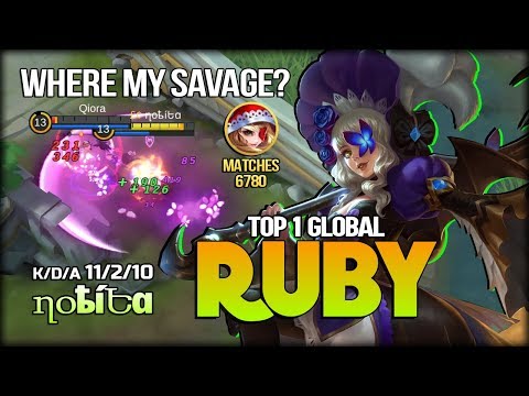RIP Savage!! Ruby Road to 7k Match! ղօҍíԵɑ Top 1 Global Ruby - Mobile Legends