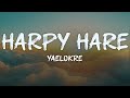 Yaelokre Harpy Hare Lyrics