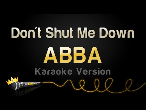 ABBA - Don't Shut Me Down (Karaoke Version)