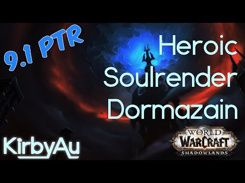 9.1 PTR Heroic Soulrender Dormazain KILL | Raid Lead & Resto Sham PoV