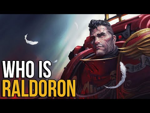 Who is Raldoron | Warhammer 40k Lore