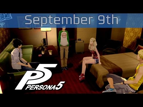 Persona 5 - September 9th: Friday Walkthrough [HD 1080P]
