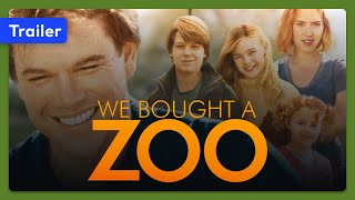 We Bought a Zoo (2011) Trailer