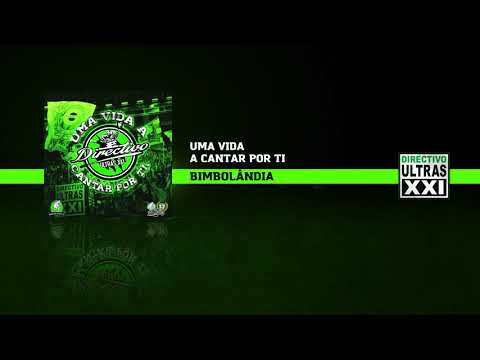 Directivo Ultras XXI - Bimbolândia (Official Áudio)