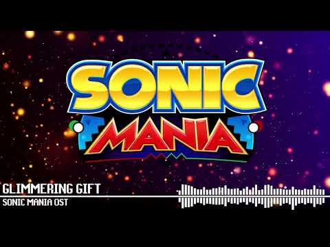 Glimmering Gift (Super Transformation) - Sonic Mania OST