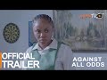 Against All Odds Yoruba Movie 2023 | Official Trailer | Now Showing On ApataTV+