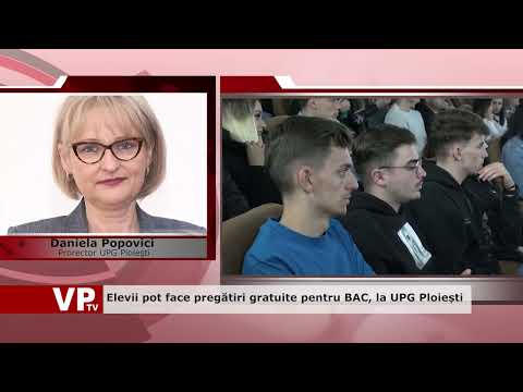 Elevii pot face pregătiri gratuite pentru BAC, la UPG Ploiești