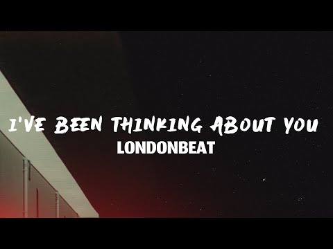 Londonbeat - I've Been Thinking About You (Lyrics)