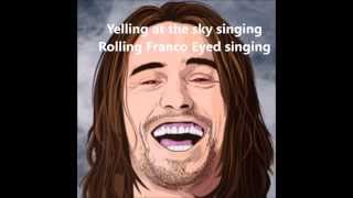 Dirty Heads - Franco Eyed (Lyrics)