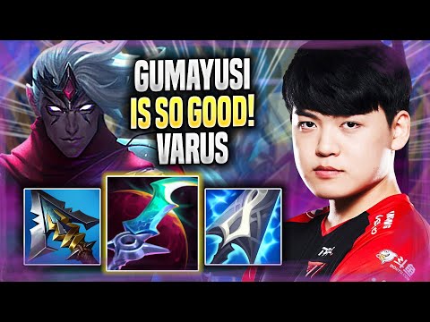 GUMAYUSI IS SO GOOD WITH VARUS! - T1 Gumayusi Plays Varus ADC vs Xayah! | Season 2022
