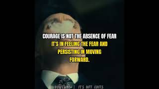 COURAGE IS NOT THE ABSENCE OF..😈🔥|Peaky blinders🔥|Thomas Shelby|Status|Quotes|#youtubeshorts