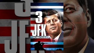 3: JFK Homicide