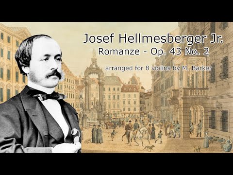 Romanze - Josef Hellmesberger Jr. - Op. 43 No. 2