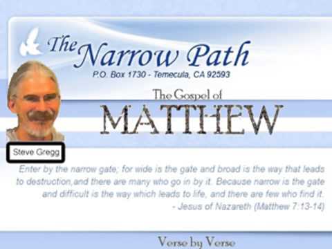 Matthew 10:40-42 "He who receives you receives Me" - Jesus · Taught by Steve Gregg