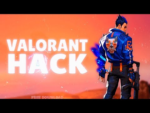 VALORANT HACK | FREE DOWNLOAD | UNDETECTED | 2023
