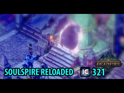 SOULSPIRE RELOADED Pillars of Eternity 2 Deadfire Turn-Based Path of the Damned 2022 Roleplay 321