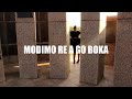 Modimo Re Ya Go Boka
