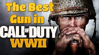 The Best Gun in Call of Duty WW2!