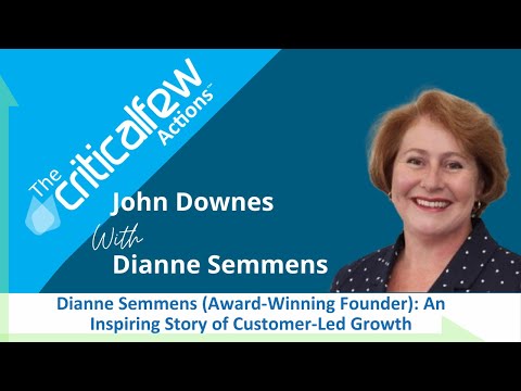 -CFA024 F Dianne Semmens (Award-Winning Founder): An Inspiring Story of Customer-Led Growth