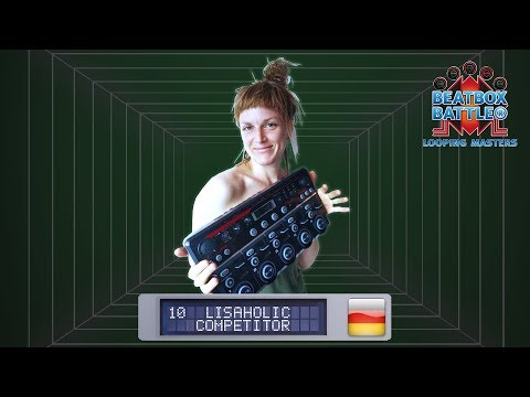Lisaholic from Germany - Showcase - Beatbox Battle Looping Masters