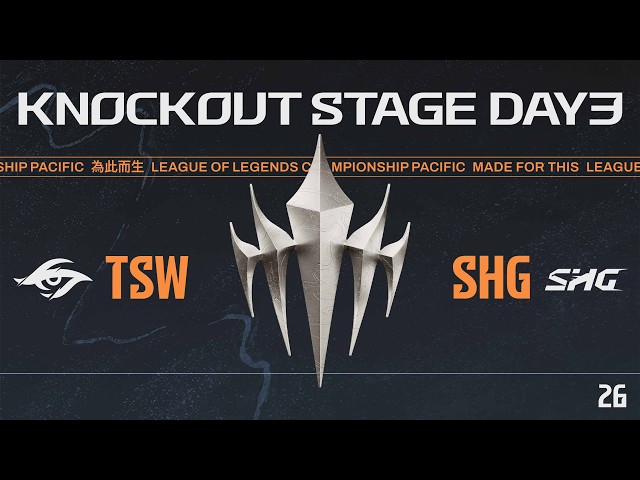 [JP] TSW vs SHG | LCP 2026 Split 1 Knockout Stage Day 3