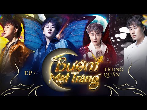 Bướm Mặt Trăng | Full E.P | Và Ngày Nào Đó Buồn Không Thể Buông