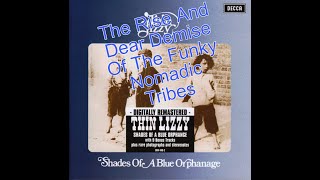 Thin Lizzy The Rise And Dear Demise Of The Funky Nomadic Tribes