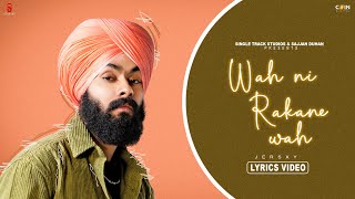 New Punjabi Songs 2023 | Wah Ni Rakaane Wah (Lyrical Video) Jersxy | Latest Punjabi Songs 2023