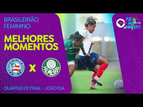 MELHORES MOMENTOS: BAHIA 1 X 1 PALMEIRAS | BRASILEIRO FEMININO A1 | QUARTAS DE FINAL - JOGO IDA